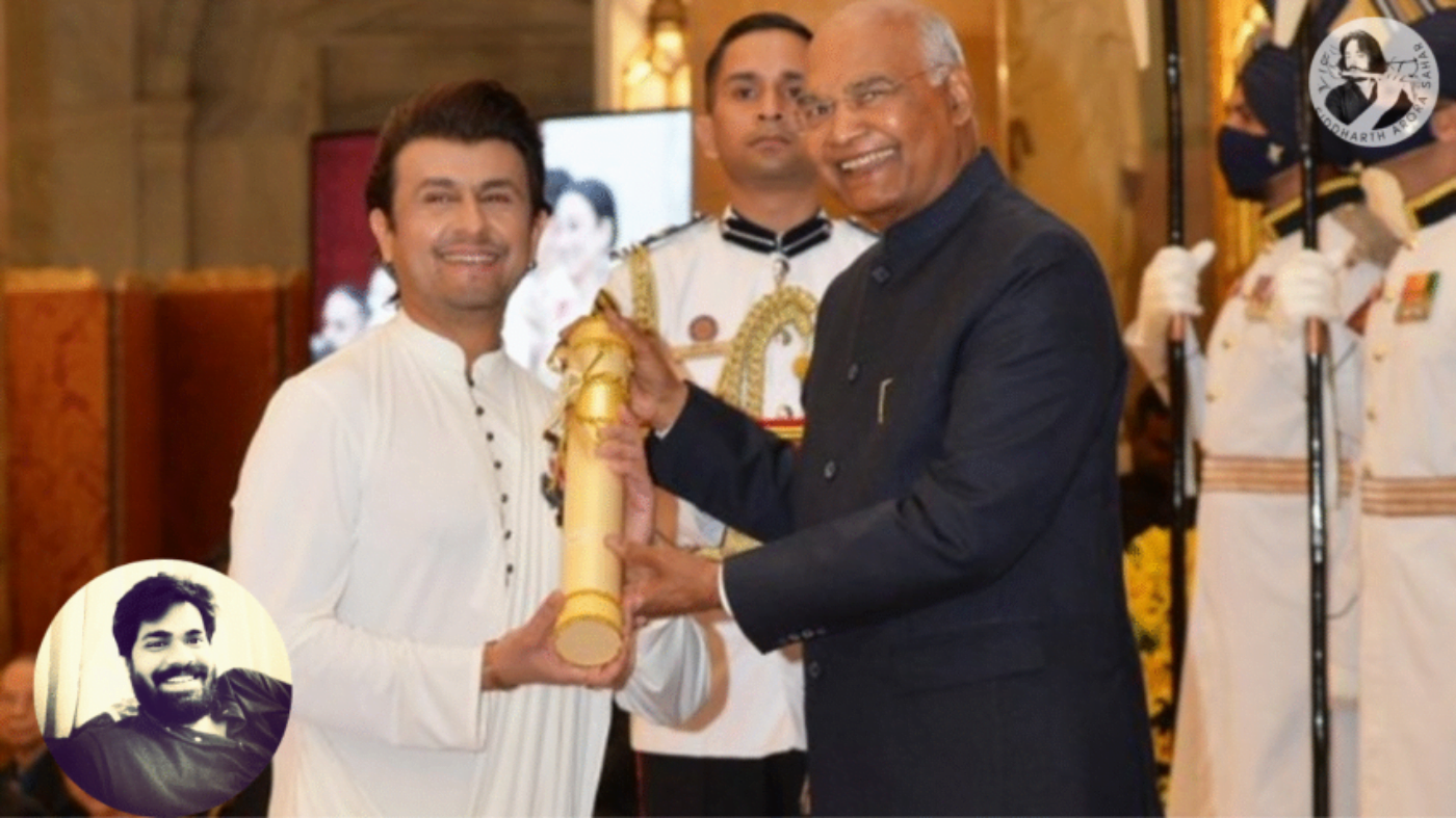 आखिरकार पार्श्वगायक सोनू निगम को Padma Shri पुरस्कार मिल ही गया