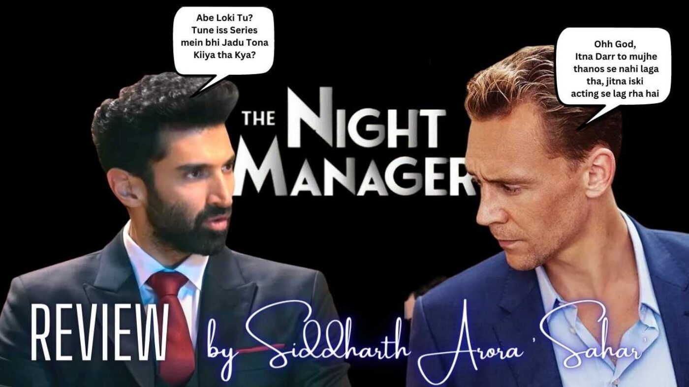 the night manager (2) The Night Manger Review: मात्र 4 एपीसोड की सीरीज़ में 8 बार हिरोइन नहाती दिखाई है!