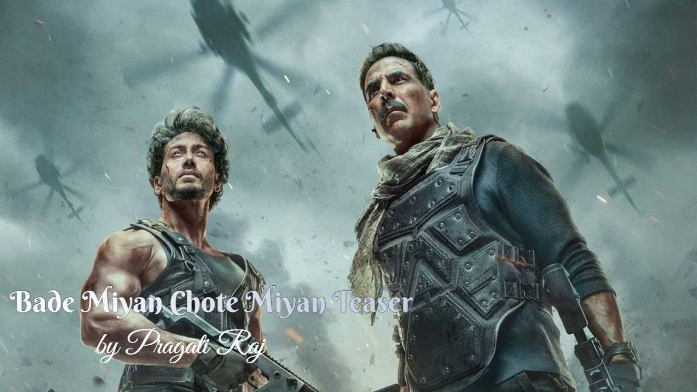 Bade Miyan Chote Miyan Teaser: Akshya and Tiger shows powerpack performance in latest movie