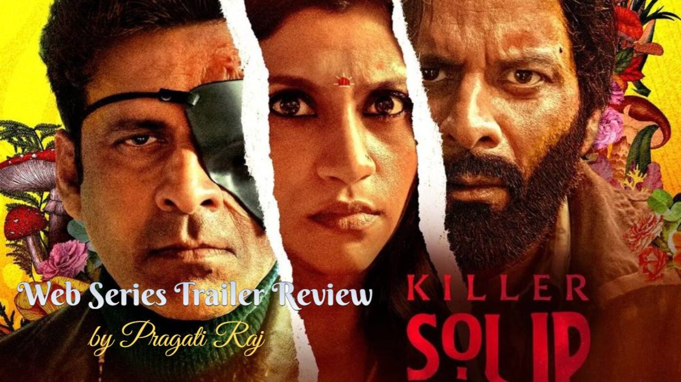 Killer Soup: Manoj Bajpayee is trapped in the accusation of murder, killer will be found on January 11