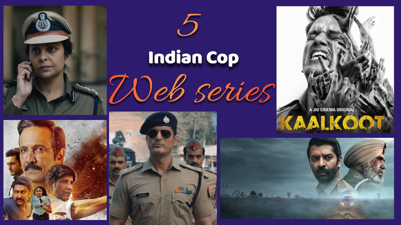 Indian Cop series