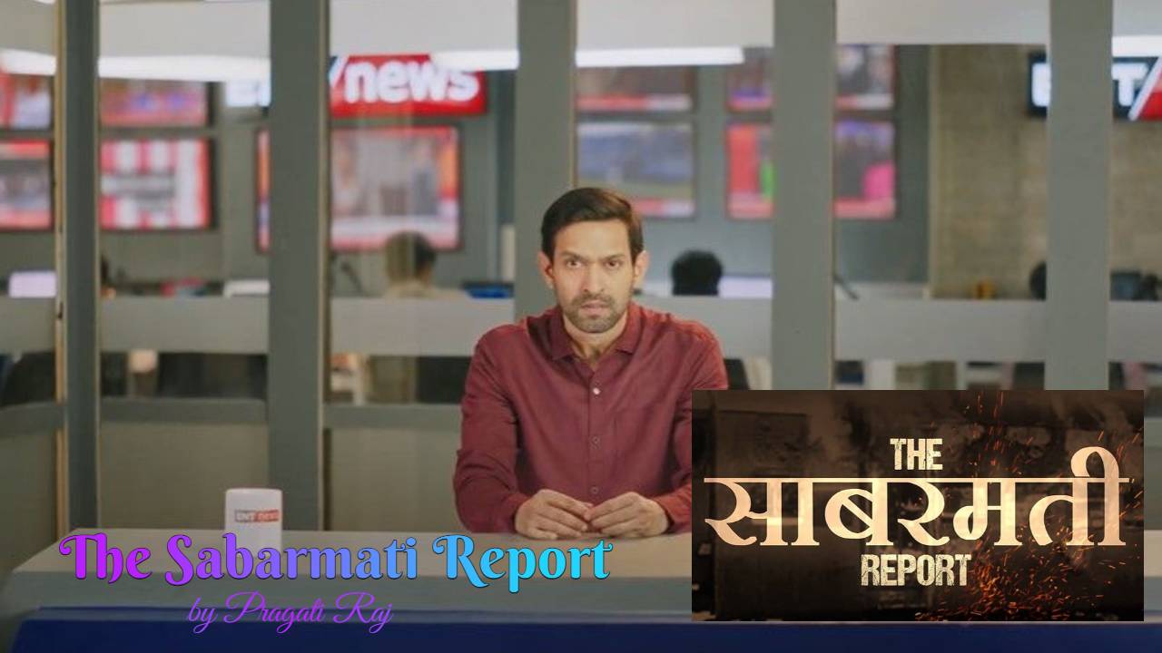 The Sabarmati Report