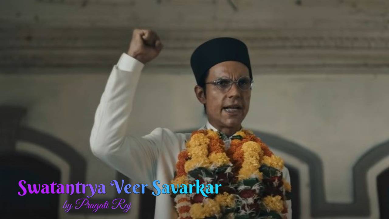 Swatantrya Veer Savarkar