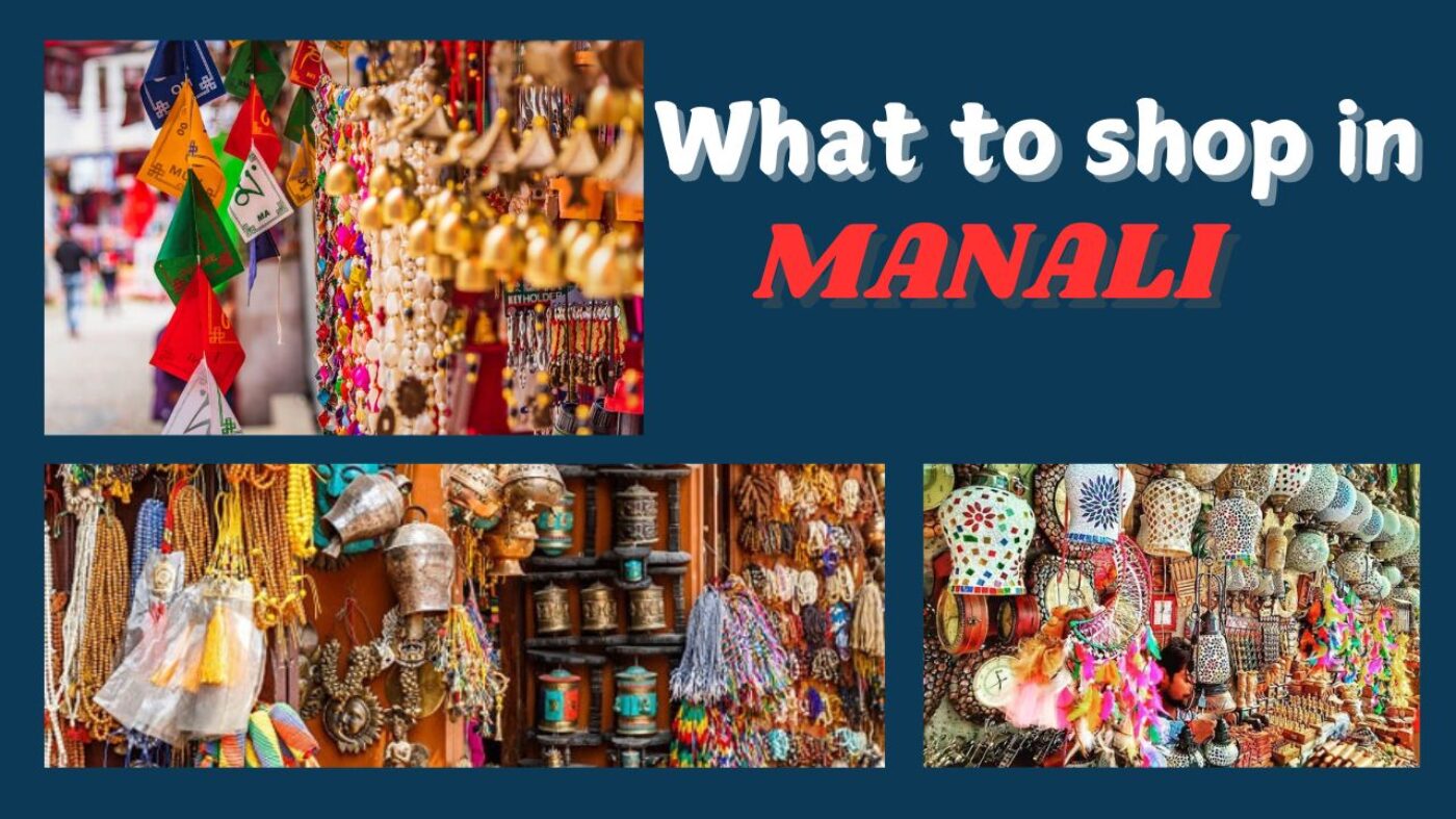 What to shop in Manali The Ultimate Shopping Guide to Manali: What to Buy, Where to Shop & Top Picks under $100